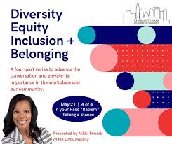 Diversity, Equity, Inclusion & Belonging Series