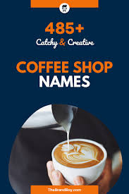 We did not find results for: 485 Great Coffee Shop Names Video Infographic Coffee Shop Names Shop Names Coffee Names Ideas