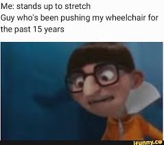 Me Stands Up To Stretch Guy Who S Been Pushing My Wheelchair For The Past 15 Years Ifunny Meme of black guy with duck face amazinghairstylegq meme. me stands up to stretch guy who s been