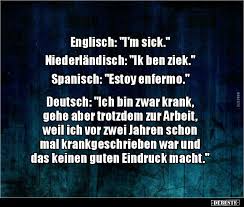 Englisch I M Sick Niederlandisch Ik Ben Ziek Lustige Bilder Spruche Witze Echt Lustig Deutsche Witze Deutsch Lernen Lustige Bilder