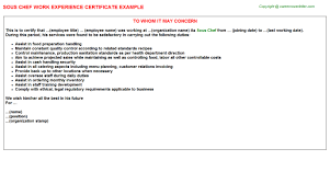 Talk up your skills and experience in the body paragraphs. Sous Chef Experience Certificate 25917