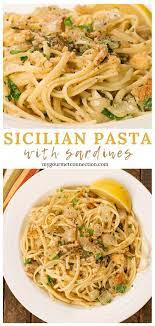 Sicilian Pasta With Sardines Recipe Italian Recipes Authentic Italian Pasta Recipes Italian Recipes