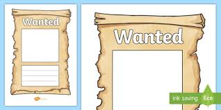 The official fbi ten most wanted fugitives list is maintained on the fbi website. Wanted Poster Templates For Kids Cowboy Wanted Poster Template