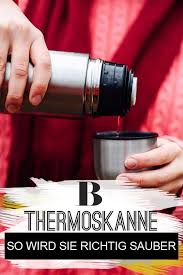Thermoskanne Reinigen Hausmittel Und Tipps Tipps Reinigen Thermoskanne