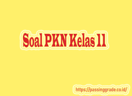 Check spelling or type a new query. Soal Pkn Kelas 11 Semester 1 2 Beserta Jawabannya Lengkap