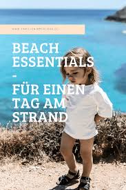 Babys und kleinkinder reagieren besonders empfindlich auf direkte wählen sie für den strand am besten eine spezielle sonnenschutzcreme für kinder, da diese die. Ein Tag Am Strand Unsere Beach Essentials Mit Baby Kleinkind Familie Nimmerland