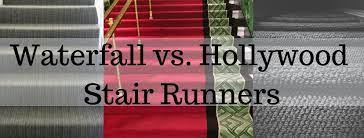 Waterfall Vs Hollywood Stair Runners Stair Runner Stair Runner Carpet Stair Runner Installation