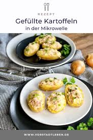 Rezept Uberbackene Kartoffeln In Der Mikrowelle It S So Easy Rezept Kartoffeln In Der Mikrowelle Rezepte Mikrowellenrezepte