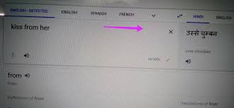 Decided to travel the world? There Is A Problem In Translation Of Kiss From Her Into Hindi Google Translate Community