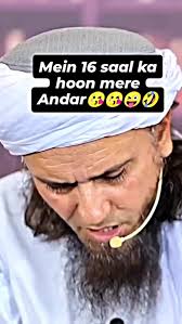 Main 16 saal ka hu mare ander 🤣😅..., ., ., ., Follow me 👉@_peacefulwords  , ., ., ., ., #reelinstagram #reelsvideo #funny #muftitariqmasoodfunny  #muftitariq #viral , #explorepage #muftitariqmasood ...