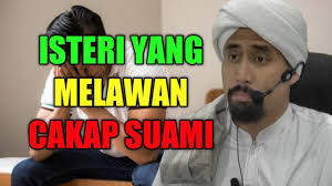 Diberi pilihan itu pilihan yang baik. Isteri Yang Melawan Cakap Suami Ustaz Don Daniyal Youtube
