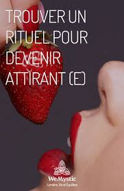 Trouver Un Rituel Pour Devenir Attirant E Wemystic France Attirance Physique Rituel Comment Le Rendre Accro