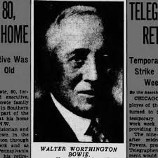 Walter Worthington Bowie (1858-1938)
