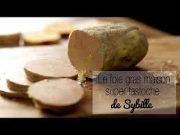 Foie Gras Maison Ultra Facile La Recette De Sybille Youtube Foie Gras Foie Gras Maison Fois Gras Maison