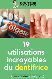 19 Utilisations Incroyables Du Dentifrice Dentifrice Utilisation Bienfait Maison Beaute Convenience Store Products Pill Convenience Store