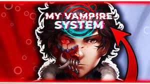 Is The My Vampire System Worth Reading? | Vampire, First novel, Worth  reading