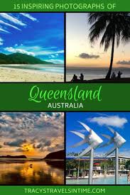 15 Photographs That Will Inspire You To Visit Queensland Australia Vacation Oceania Travel Australia Travel