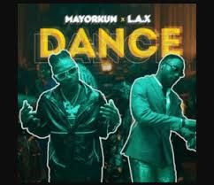 I go let you know. Mayorkun Dance Oppo Ft L A X Mp3 Download
