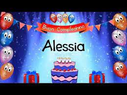 Tanti Auguri Di Buon Compleanno Alessia Youtube Buon Compleanno Auguri Di Buon Compleanno Sorella Auguri Di Buon Compleanno