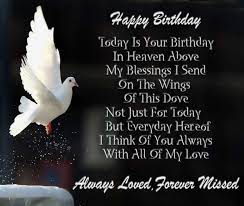In the sky full of stars, you are the brightest one. 30 Happy Birthday In Heaven With Images 9 Happy Birthday