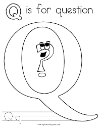 Letter q coloring pages, worksheets and posters. Alphabet Coloring Pages Letter Q Coloring Page Letter Q Letter A Coloring Pages