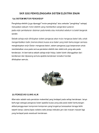 Laporan adalah bentuk karya tulis yang dibuat oleh seseorang atau sekelompok sebagai bukt pertanggungjawaban atas pelaksaan suatu kegiatan. Skr 3202 Penyelenggara Sistem Elektrik Enjin 1 A Sistem Motor Penghidup