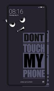 Dont touch my phone wallpapers for phone. Don T Touch My Phone Wallpaper For Android Apk Download