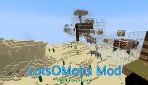 Lotsomobs mod adds, as the title of the mod suggest, a lot of new mobs to minecraft, mostly animals from the real world, such as lions, elephants, deer, . Lotsomobs 1 17 1 1 16 5 Mod Minecraft Adds 45 Mobs