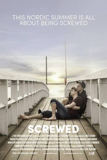 Screwed (2017) - Filmaffinity