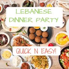 Lebanese diner offers lebanese sandwiches and grills while cultivating the social. 25 Easy Main Dish Recipes For A Dinner Party Lebanese Dinner Party Menu Ideas
