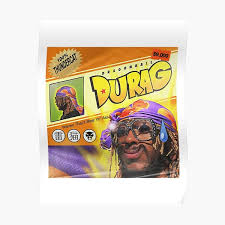 The lyrics references the headwear as the title piece to impress women. Durag Posters Redbubble