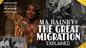 Tensions rise between ma rainey (viola davis), her ambitious horn player (chadwick boseman), and the white management det. What Is The Great Migration Ma Rainey S Black Bottom Netflix Youtube
