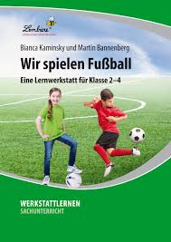 Fussball Gehort In Deutschland Zu Den Beliebtesten Sportarten Auch Und Gerade Bei Kindern Im Grundschulalter Viel Unterrichtsmaterial Fussball Fussballerinnen