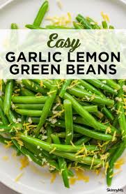Easy Garlic Lemon Green Beans You Only Need Four Ingredients To Make It And It S Ready To Eat In Only 10 Minut Lemon Green Beans Healthy Recipes Green Beans