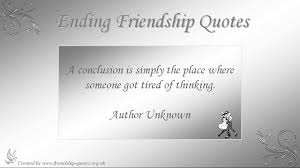 Ending Friendship Quotes Youtube