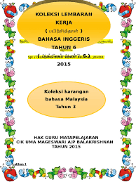 Tajuk karangan bahasa melayu tahun 3. Koleksi Karangan Bm Tahun 3