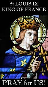 Thought for the Day – 25 August – The Memorial of St Louis IX – King of  France – AnaStpaul