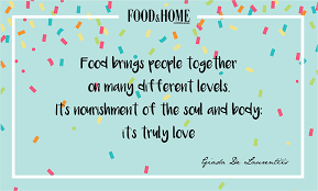 Food is not just eating energy. Food Quotes And Sayings The Best Collection By Food Home Entertaining