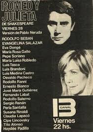 Publicidad Del Espectacular Romeo Y Julieta Emitido Por Canal 13 Buenos Aires Decada Del 60 Television De Epoca Canal 13 Television Antigua
