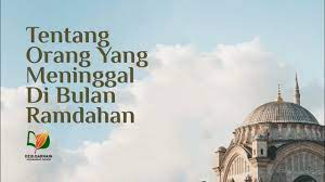 Keutamaan shalat tahajud di bulan ramadhan dijelaskan dalam hadis berikut: Tentang Orang Yang Meninggal Di Bulan Ramadhan Youtube