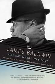 Vintageanchorbooks Malcolm Little Malcolm X Was Born In Omaha Nebraska On This Day In 1925 I Have Come Back James Baldwin Book People Amazing Book Covers