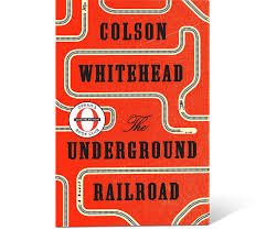 The Underground Railroad By Colson Whitehead Oprahs Book Club The Underground Railroad Book Underground Railroad