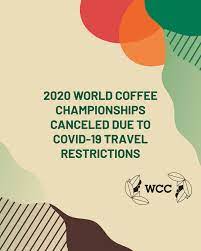 It was first identified in december 2019 in wuhan,. Sca Covid 19 Updates Resources Specialty Coffee Association