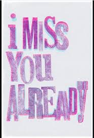 I Miss You Already Miss You Already Quotes I Miss You Miss You
