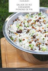 Notre Salade De L Ete Riz Coriandre Citron Pignons De Pin Recette Salade De Riz Salade De Riz Coriandre