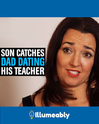 Son catches dad dating his teacher