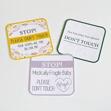 Don T Touch Free Printable Signs For Your Baby S Pram Or Capsule
