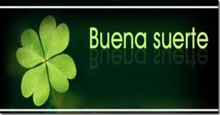 Bildresultat fÃ¶r buena suerte