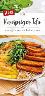 Das Ideale Gericht Fur Einen Heissen Sommertag Der Knackige Exotische Salat Aus Mungobohnensprossen Ananas Gurke Koriand Erdnusssauce Knuspriger Tofu Tofu