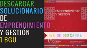 También puedes participar en el grupos de educación en whatsapp. Descargar Libro De Emprendimiento Y Gestion Resuelto Para Primero De Bachillerato Resuelto Youtube